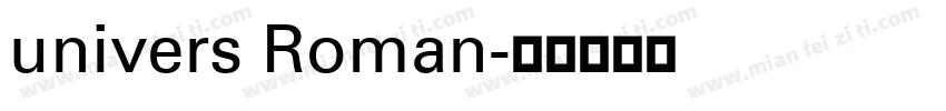 univers Roman字体转换